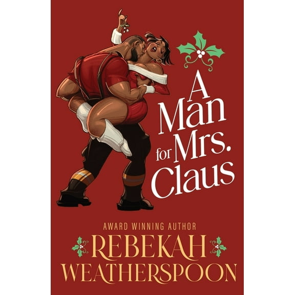 A Man for Mrs. Claus, (Paperback)