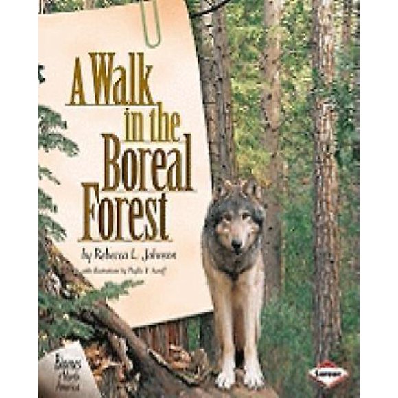 A Walk in the Boreal Forest