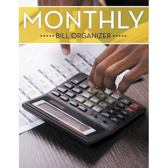 Monthly Bill Organizer (Paperback)