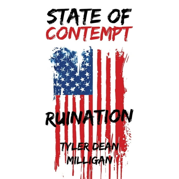 State Of Contempt: Ruination, (Paperback)