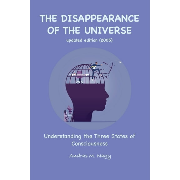 The Disappearance of the Universe, (Paperback)