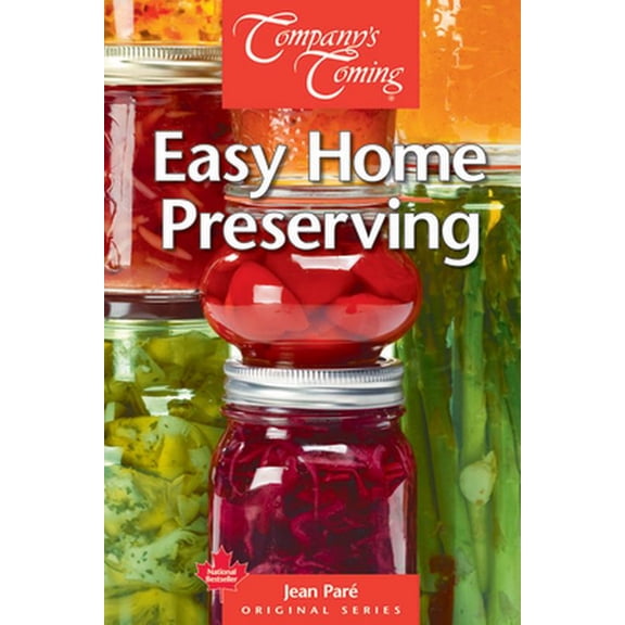 Pre-Owned Easy Home Preserving (Spiral-bound) 1927126525 9781927126523