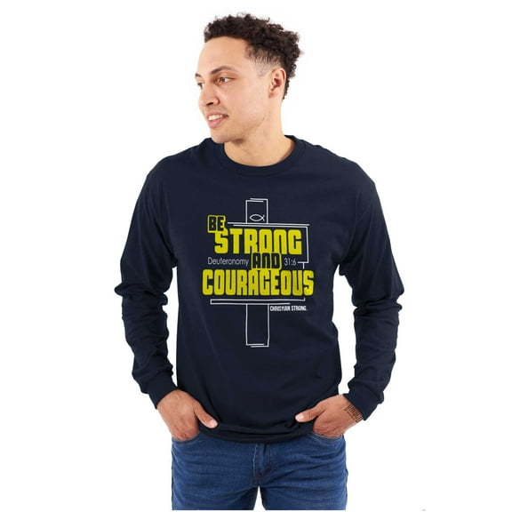 Strong Courageous Christian Faith Plus Size Long Sleeve Graphic Tee Shirt Brisco Brands 2X