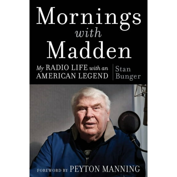 Mornings with Madden, (Hardcover)
