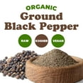 thumbnail image 3 of Organic Ground Black Papper, 1 Pound – Non-GMO, Vegan, Kosher, Bulk - by Food to Live, 3 of 6