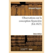 Sciences Sociales: Observations Sur La Conception Financière 2e Édition (Paperback)