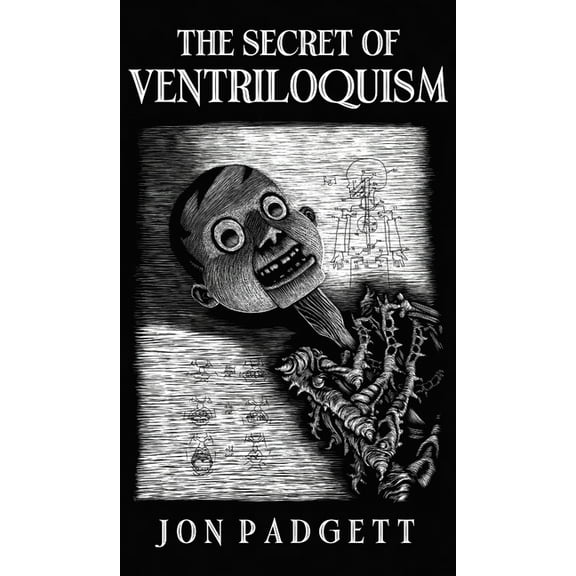The Secret of Ventriloquism: Expanded Edition, (Hardcover)