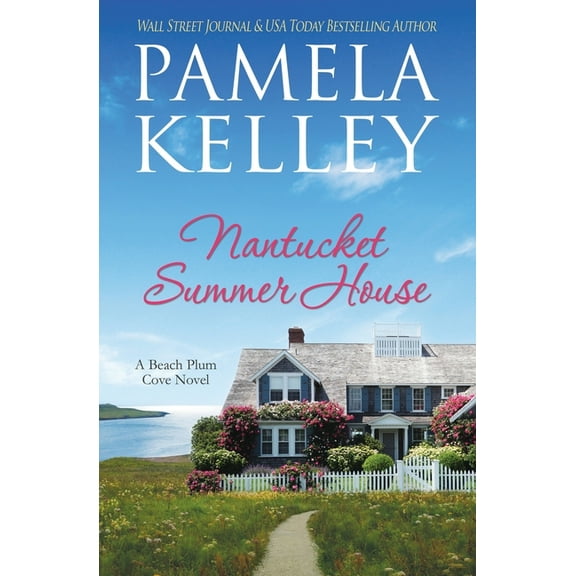 Nantucket Beach Plum Cove Inn Nantucket Summer House, Book 9, (Paperback)