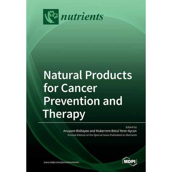 Natural Products for Cancer Prevention and Therapy, (Paperback)