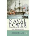 thumbnail image 1 of Naval Power By Black, Jeremy, 1 of 1