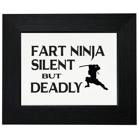 Ninja Martial Art Protection Fart Ninja Silent But Deadly - Cool Martial Art Graphic Framed Print Poster Wall or Desk Mount Options ()