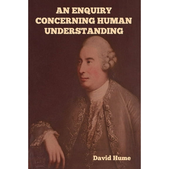 An Enquiry Concerning Human Understanding, (Paperback)