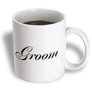 3dRose Groom - part of bride and groom set - couples gift - wedding marriage just married bachelor party, Ceramic Mug, (Best Wedding Gift Ideas For Bride)