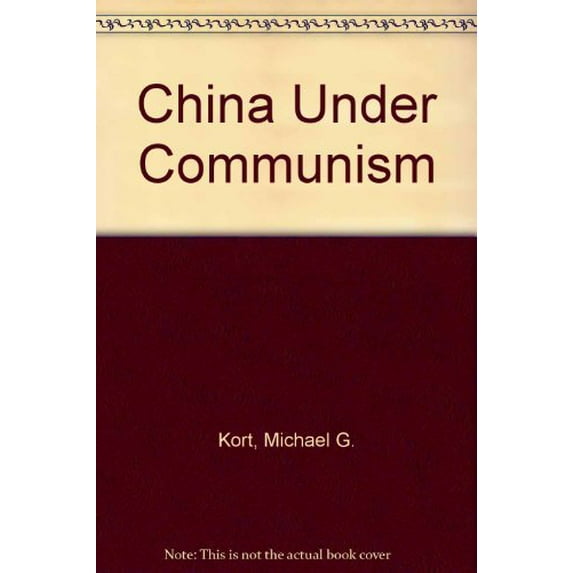 Pre-Owned China Under Communism, 9781562944506, 1562944509, Paperback,