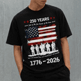 thumbnail image 5 of 250 Years Patriotic Veteran T-Shirt, 1776-2026 America Anniversary Shirt, Land Of The Free Because Of The Brave Tee, USA Flag Military Graphic Shirt, 5 of 6