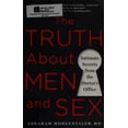 thumbnail image 1 of Pre-Owned The Truth about Men and Sex: Intimate Secrets from the Doctor's Office (Paperback) 1250042607 9781250042606, 1 of 1