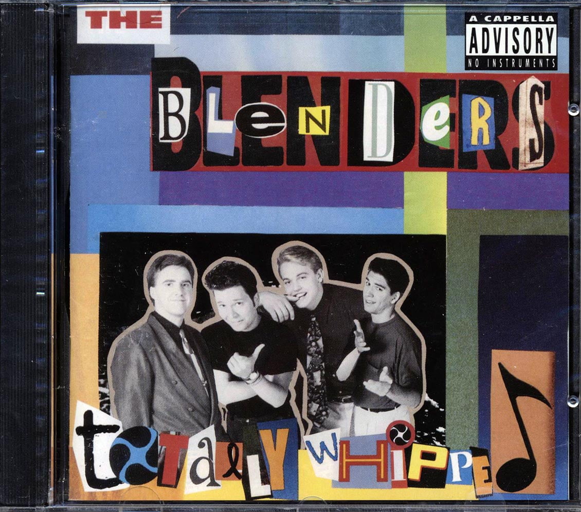 The Blenders Totally Whipped CD