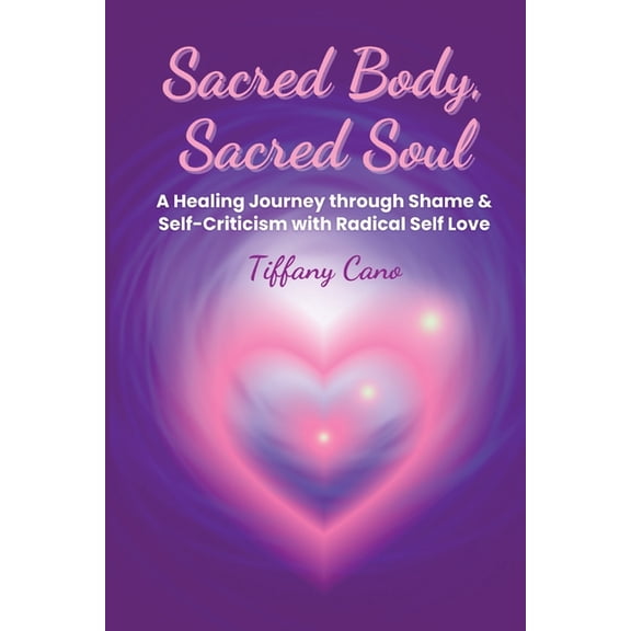 Sacred Body, Sacred Soul, (Paperback)