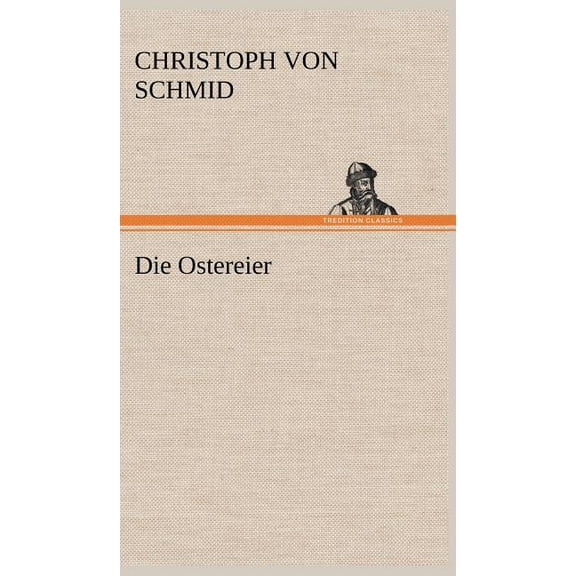 Die Ostereier (Hardcover)
