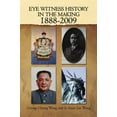 thumbnail image 3 of Eye Witness History In The Making-1888-2009 [Paperback] [May 29, 2009] Wang, George, 3 of 3