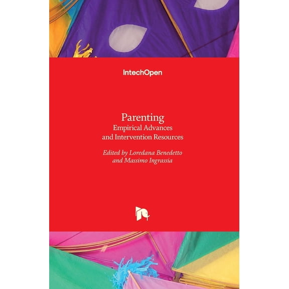 Parenting: Empirical Advances and Intervention Resources (Hardcover)