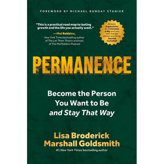 Permanence: Become the Person You Want to Be--And Stay That Way, (Hardcover)