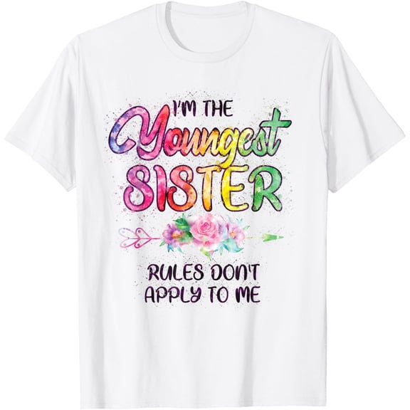 Youngest Sister Shirt Rules Don't Apply To Me Funny Sibling T-ShirtMen and women, White T-shirt, size: Extra large