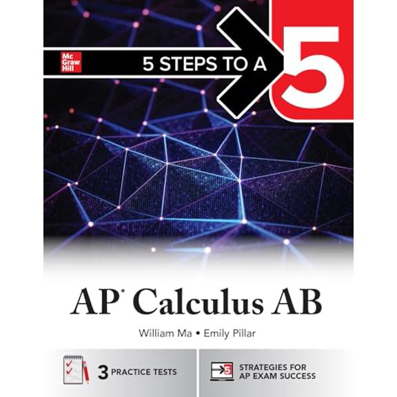Pre-Owned 5 Steps to a 5: AP Calculus AB 2026: Practice AP Tests + AP Content Review + Digital Exams, 9781266716959, 1266716955, Paperback, 1 edition