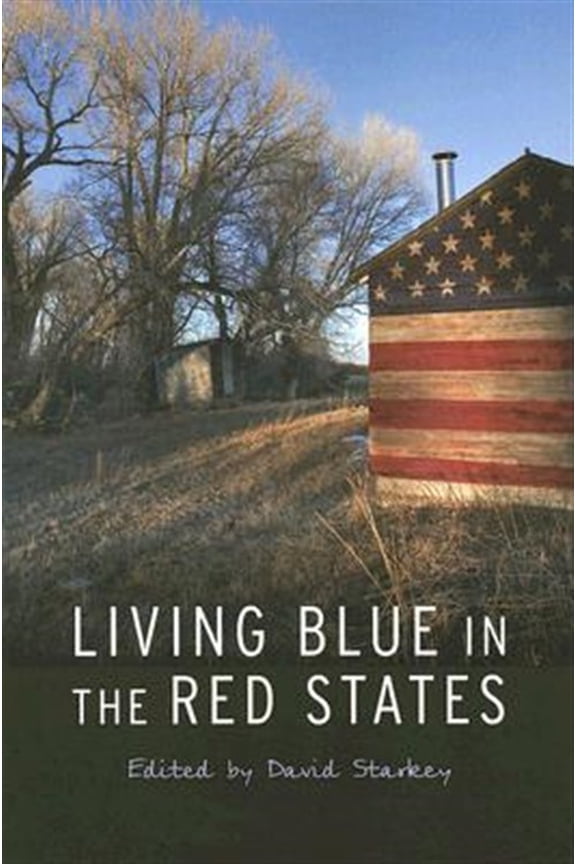 Pre-Owned Living Blue in the Red States (Paperback)