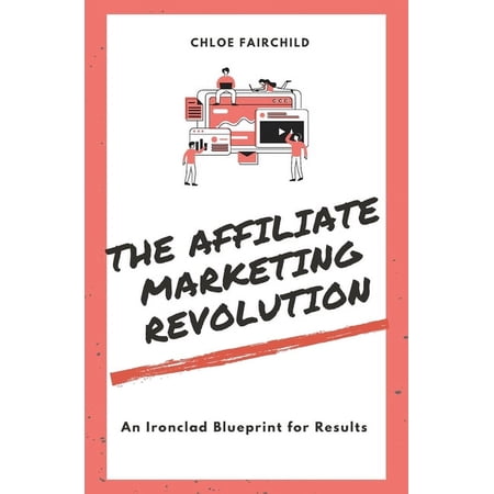 The Affiliate Marketing Revolution (Paperback)