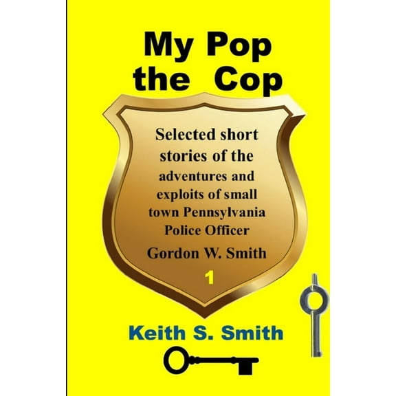 My Pop the Cop, (Paperback)
