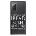 thumbnail image 1 of DistinctInk Clear Shockproof Hybrid Case for Samsung Galaxy Note 20 (6.7" Screen) - TPU Bumper Acrylic Back Tempered Glass Screen Protector - I Read Sci-Fi and I Know Things, 1 of 3