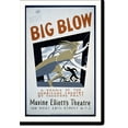 thumbnail image 2 of Historic Framed Print, Federal Theatre presents Big blow" A drama of the hurricane country by Theodore Pratt.Halls.", 17-7/8" x 21-7/8", 2 of 9