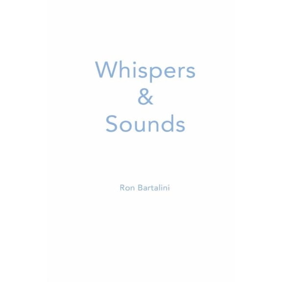 Whispers and Sounds (Paperback)