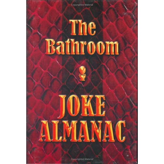 Pre-Owned The Bathroom Joke Almanac, 9780940462632, 094046263X, Hardcover,