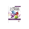 thumbnail image 1 of Los dilemas de las Pymes Ediciones de La U 9789587629293, 1 of 2