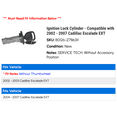 thumbnail image 2 of Ignition Lock Cylinder - Compatible with 2002 - 2007 Cadillac Escalade EXT 2003 2004 2005 2006, 2 of 2
