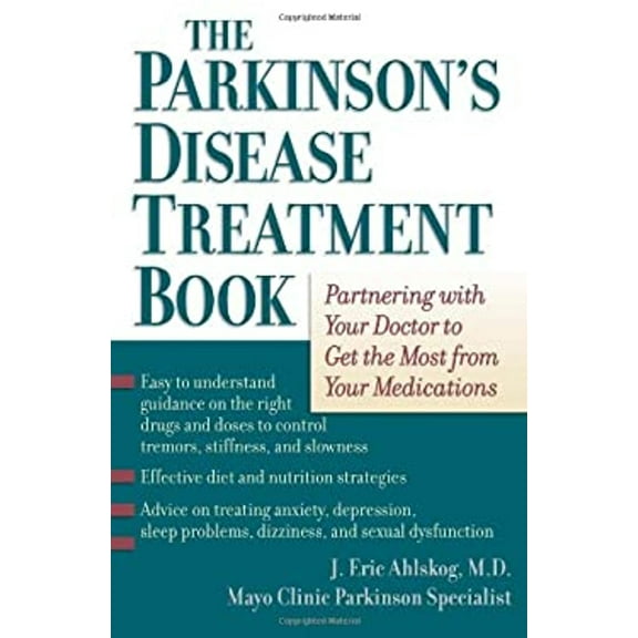 Pre-Owned The Parkinson's Disease Treatment Book: Partnering with Your Doctor to Get the Most from Your Medications (Hardcover) 0195171934 9780195171938