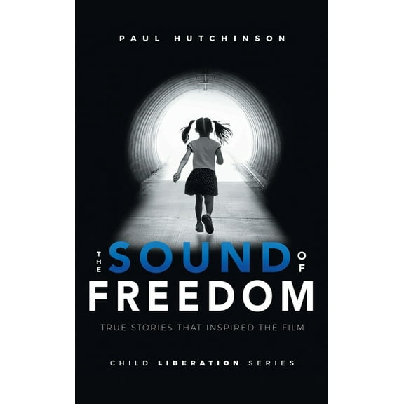 The Sound of Freedom, (Hardcover)