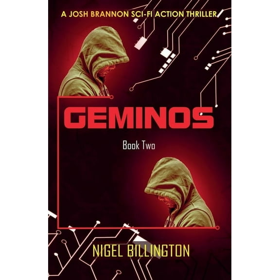 Josh Brannon Geminos: Sci-fi Action Thriller, Book 2, (Paperback)