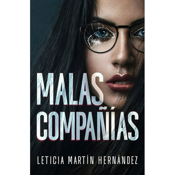 Malas compañías, (Paperback)
