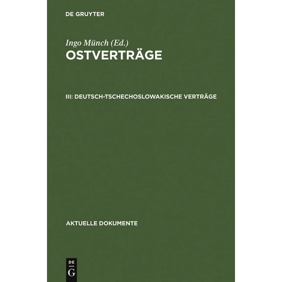 Aktuelle Dokumente Deutsch-Tschechoslowakische Verträge, (Hardcover)