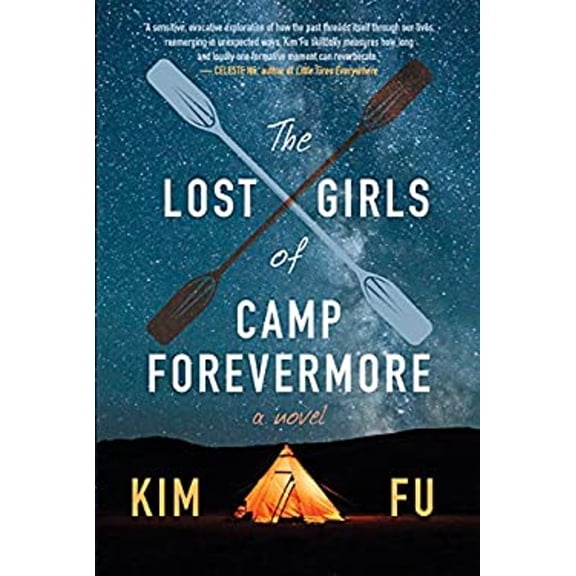Pre-Owned The Lost Girls of Camp Forevermore: A Novel (Paperback) 1443453595 9781443453592