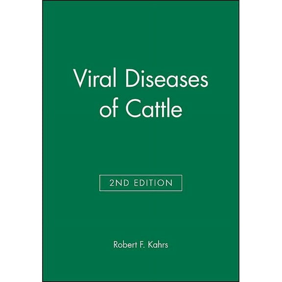 Viral Diseases of Cattle 2e (Hardcover)