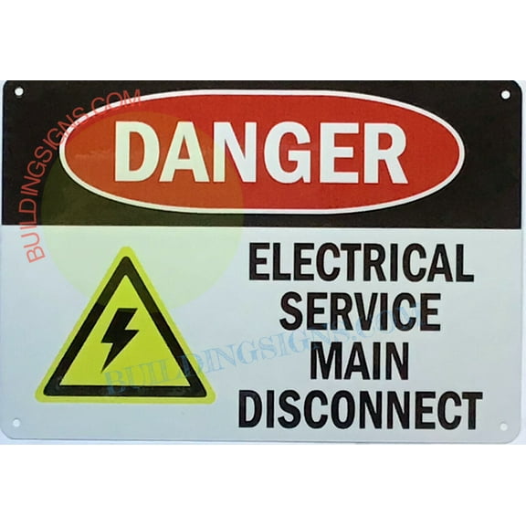 DANGER ELECTRICAL SERVICE MAIN DISCONNECT SIGN((7x10,WHITE,ALUMINUM)-ref19722