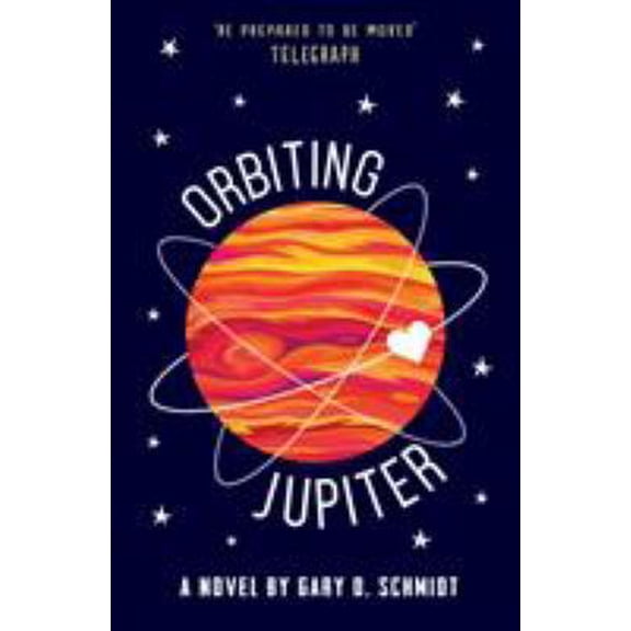 Pre-Owned Orbiting Jupiter [Paperback] [Mar 02, 2017] Gary D Schmidt (Paperback) 1783445041 9781783445042