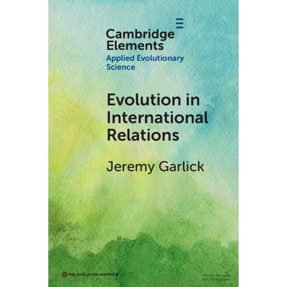 Elements in Applied Evolutionary Science Evolution in International Relations, (Paperback)