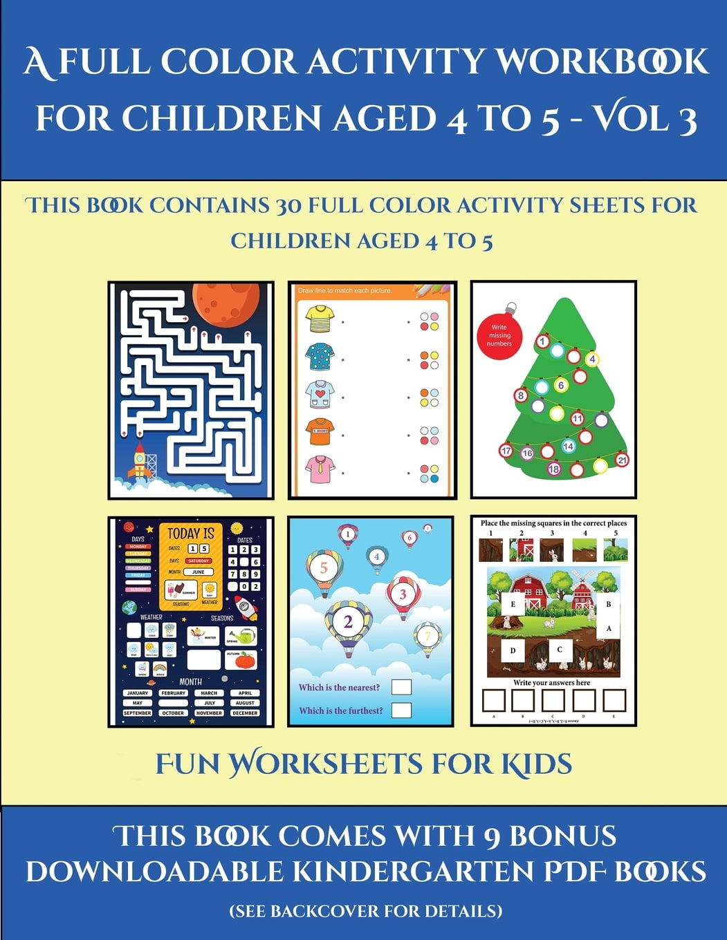 fun worksheets for kids fun worksheets for kids a full color activity workbook for children aged 4 to 5 vol 3 this book contains 30 full color activity sheets for