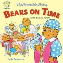 Mike Berenstain: The Berenstain Bears Bears on Time: Solving the Lateness Problem! (Paperback)