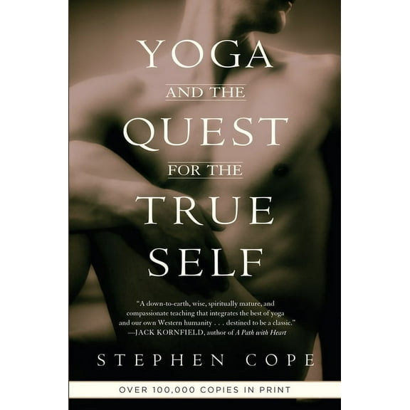 Yoga and the Quest for the True Self, (Paperback)